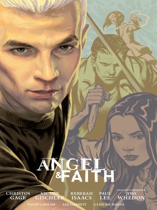 Title details for Angel and Faith: Season Nine Library Edition, Volume 2 by Various - Available